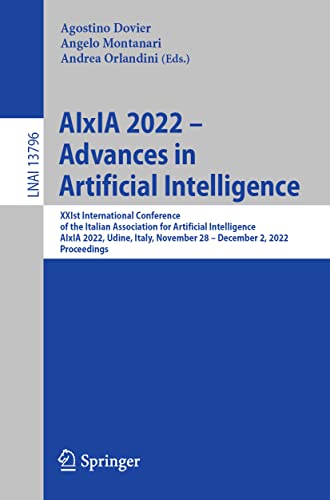 AIxIA 2022  Advances in Artificial Intelligence XXIst International Conference [Paperback]