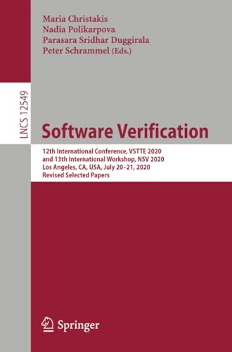 Software Verification 12th International Conference, VSTTE 2020, and 13th Inter [Paperback]