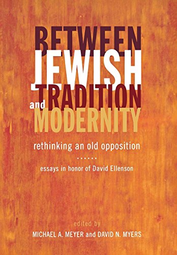 Between Jewish Tradition And Modernity Rethinking An Old Opposition, Essays In  [Hardcover]