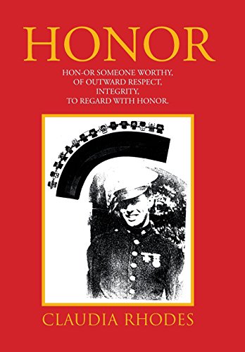 Honor Hon-Or Someone Worthy, Of Outward Respect, Integrity,To Regard With Honor [Hardcover]