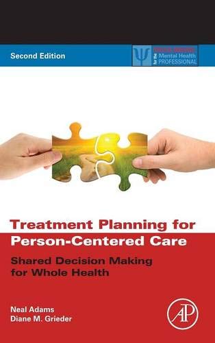 Treatment Planning for Person-Centered Care Shared Decision Making for Whole He [Hardcover]