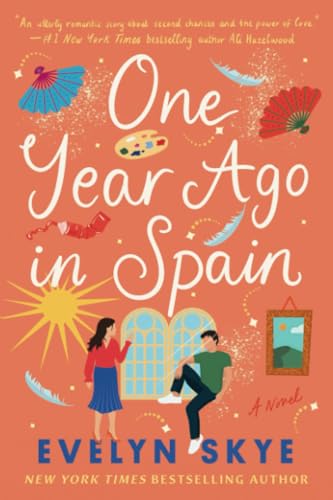 One Year Ago in Spain A Novel [Paperback]