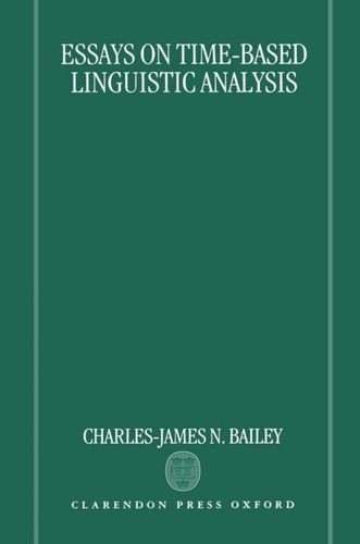 Essays on Time-Based Linguistic Analysis [Hardcover]