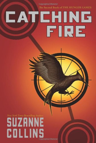 Catching Fire (The Second Book of the Hunger Games) [Paperback]