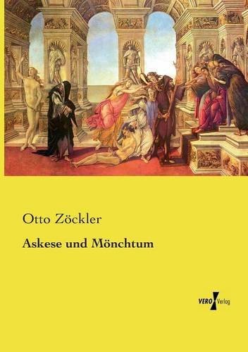 Askese Und Monchtum (german Edition) [Paperback]