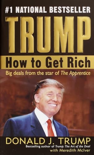 Trump: How to Get Rich [Paperback]