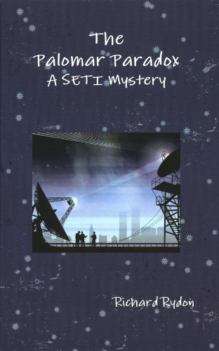 Palomar Paradox  A SETI Mystery [Hardcover]