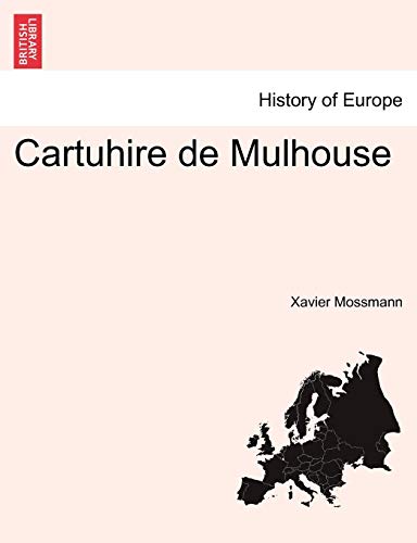 Cartuhire De Mulhouse (french Edition) [Paperback]