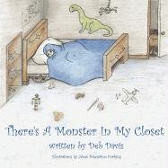 There's A Monster In My Closet [Paperback]