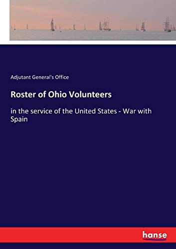Roster of Ohio Volunteers [Paperback]