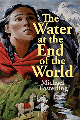 Water at the End of the World [Paperback]