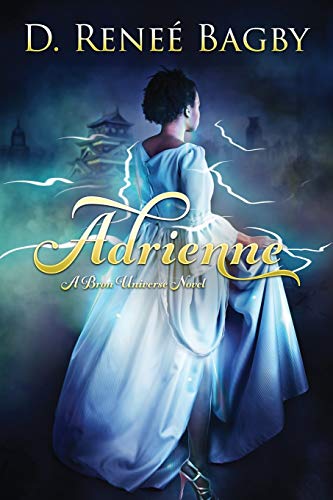 Adrienne A Bron Universe Novel (volume 1) [Paperback]