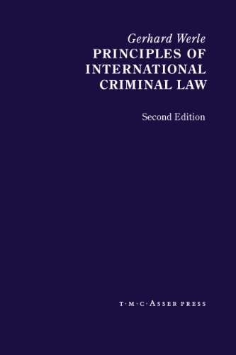 Principles of International Criminal Law 2nd Edition [Hardcover]