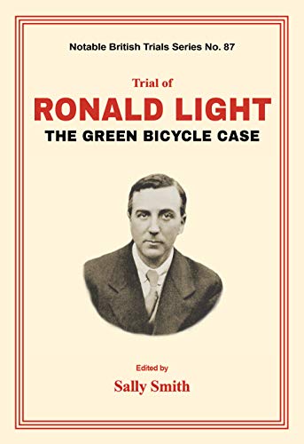 Trial of Ronald Light The Green Bicycle Case [Paperback]