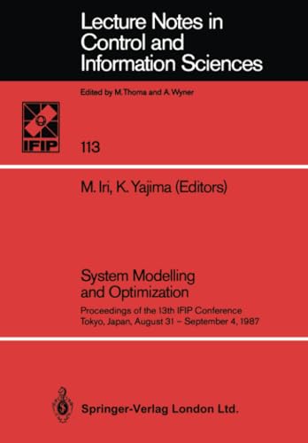 System Modelling and Optimization Proceedings of the 13th IFIP Conference Tokyo [Paperback]