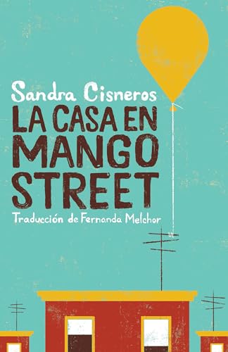 La casa en Mango Street /  The House on Mango Street [Paperback]