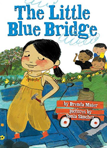 The Little Blue Bridge (Little Rubys Big Ideas) [Hardcover]