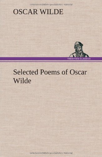Selected Poems Of Oscar Wilde [Hardcover]