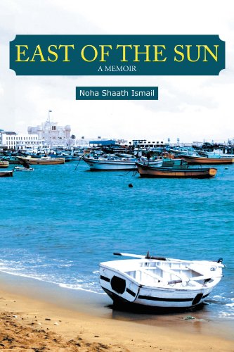 East Of The Sun A Memoir [Paperback]