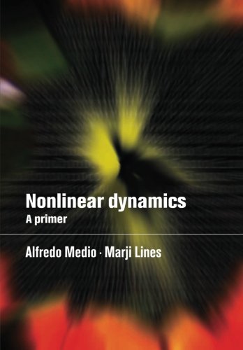Nonlinear Dynamics A Primer [Paperback]