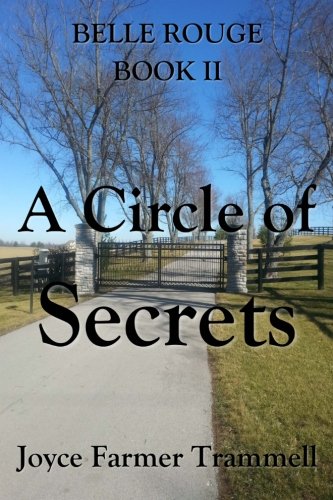 A Circle Of Secrets Belle Rouge Ii [Paperback]