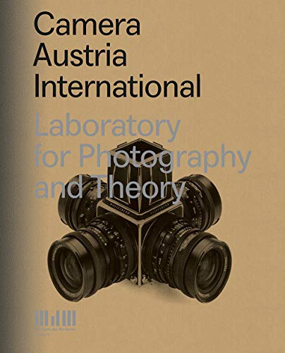 Camera Austria Laboratory for Photography and Theory [Paperback]