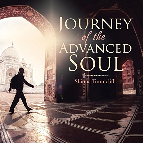Journey Of The Advanced Soul [Paperback]