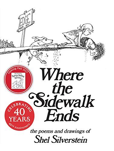 Where the Sidewalk Ends: Poems and Drawings [Hardcover]