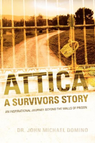 Attica A Survivors Story [Paperback]