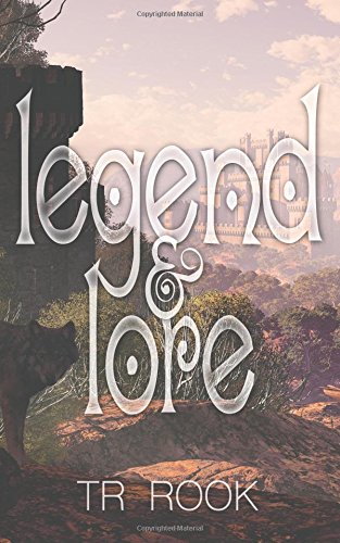 Legend & Lore [Paperback]