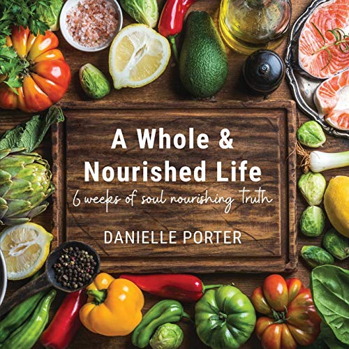 Whole &Amp Nourished Life [Paperback]
