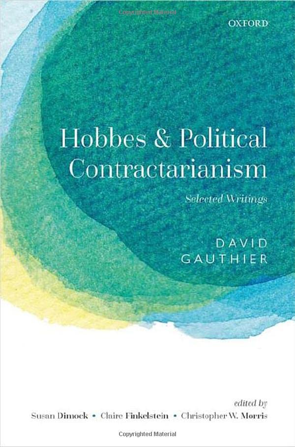 Hobbes and Political Contractarianism Selected Writings [Hardcover]