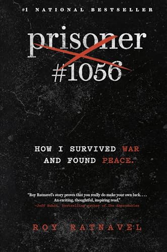 Prisoner 1056 How I Survived War and Found Peace [Hardcover]