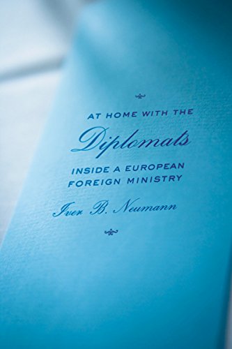 At Home With The Diplomats Inside A European Foreign Ministry (expertise Cultu [Hardcover]