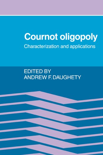 Cournot Oligopoly Characterization and Applications [Paperback]