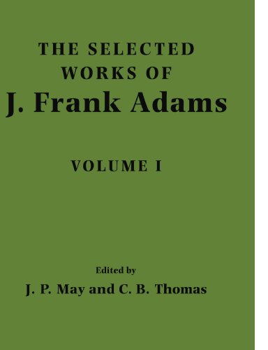 The Selected Works of J. Frank Adams Volume 1 [Paperback]