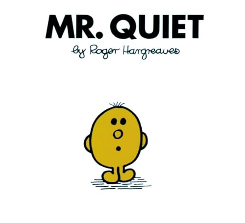 Mr. Quiet [Paperback]