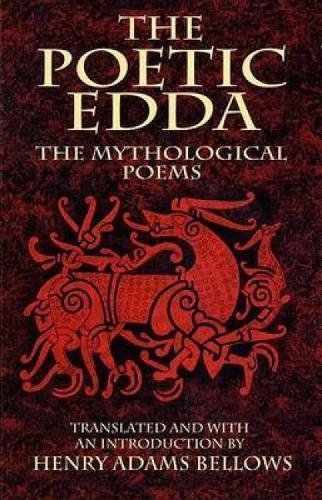 The Poetic Edda The Mythological Poems [Paperback]