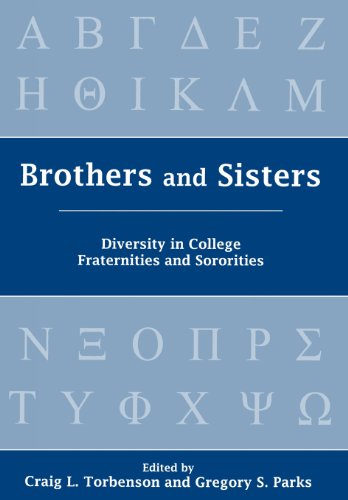 Brothers and Sisters Diversity in College Fraternities and Sororities [Hardcover]