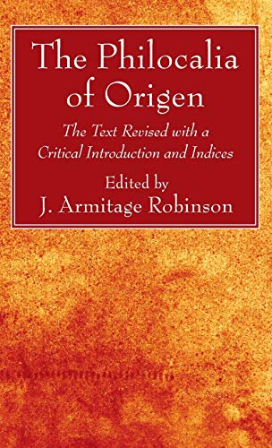 Philocalia of Origen [Hardcover]