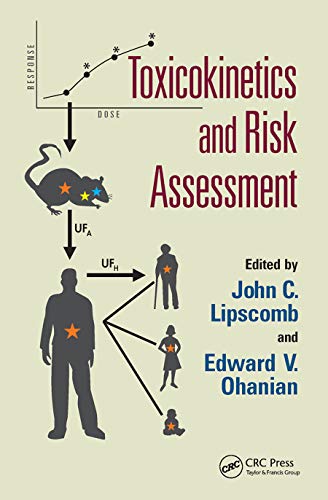 Toxicokinetics and Risk Assessment [Paperback]