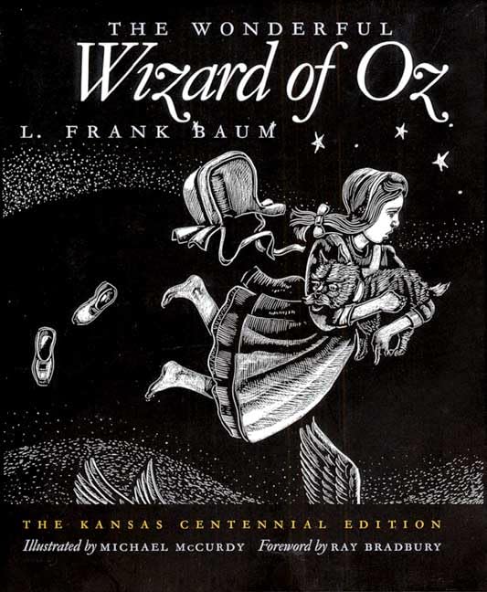 The Wonderful Wizard Of Oz  The Kansas Centennial Edition [Paperback]