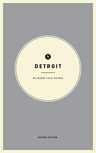 Wildsam Field Guides Detroit Second Edition [Paperback]