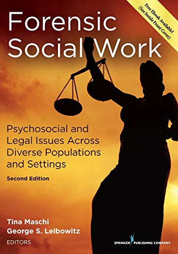Forensic Social Work Psychosocial and Legal Issues Across Diverse Populations a [Paperback]