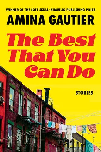 The Best That You Can Do Stories [Paperback]