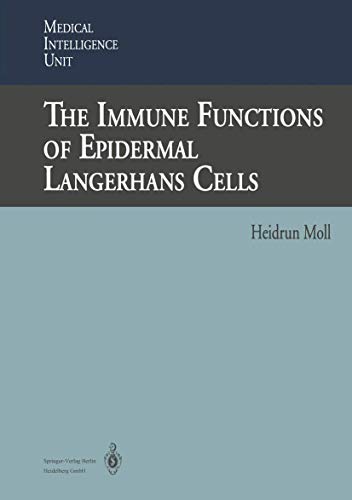The Immune Functions of Epidermal Langerhans Cells [Paperback]