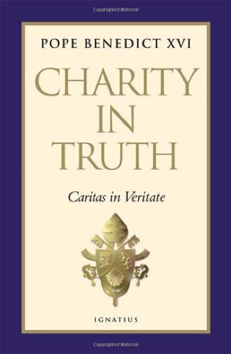 Charity in Truth Caritas in Veritate [Hardcover]