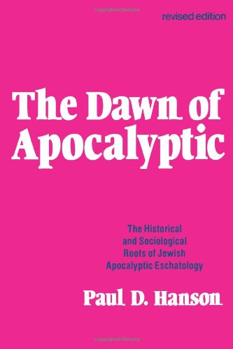 The Dawn Of The Apocalyptic [Paperback]