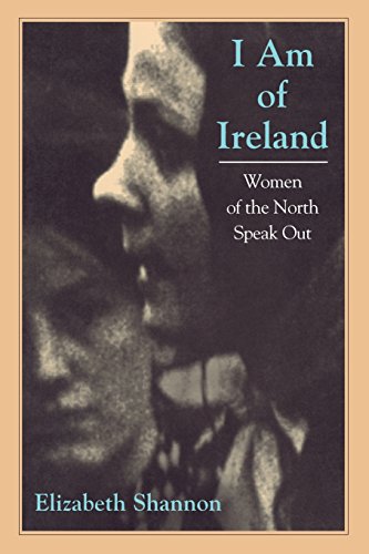 I Am Of Ireland Women Of The North Speak Out [Paperback]