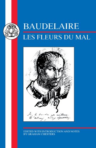 Baudelaire Les Fleurs du Mal [Paperback]